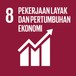 SDG 8: PEKERJAAN LAYAK DAN PERTUMBUHAN EKONOMI