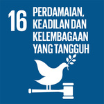 SDG 16: PERDAMAIAN, KEADILAN DAN KELEMBAGAAN YANG TANGGUH