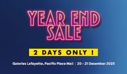 Galeries Lafayette Year End Sale - Tambahan Diskon Hingga 15%