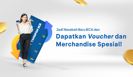BCA KCP Kemiling - Jadi Nasabah Baru BCA, Dapatkan Voucher dan Merchandise Spesial