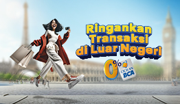 Nikmati Cicilan BCA 0% untuk Transaksi di Luar Negeri image